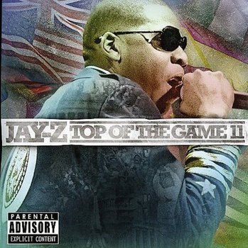 Top Of The Game II - Jay-Z