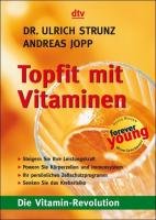 Topfit mit Vitaminen - Strunz Ulrich, Joop Andreas