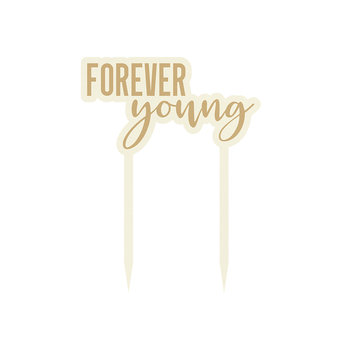 Topper Na Tort Forever Young - P13