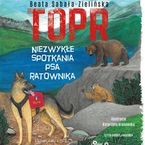 TOPR. Niezwykłe spotkania psa ratownika - audiobook