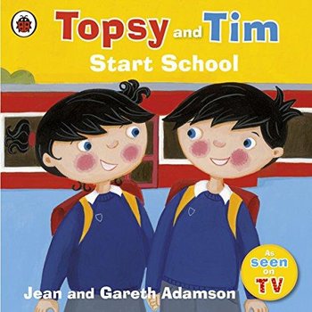 Topsy and Tim: Start School - Adamson Jean