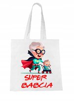 Torba na Dzień BABCI SUPER BABCIA