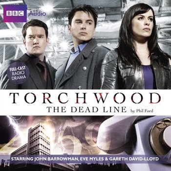 Torchwood: The Dead Line - Ford Phil