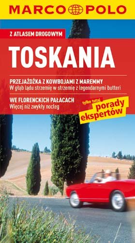 Toskania. Przewodnik