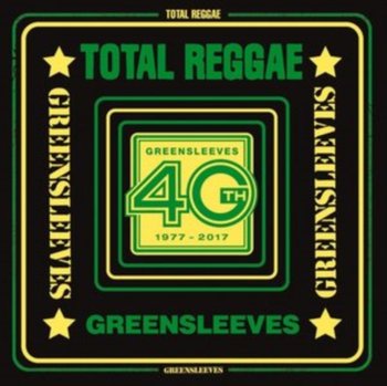 Total Reggae - Greensleeves 40Th 1977-2017 - Various Artists