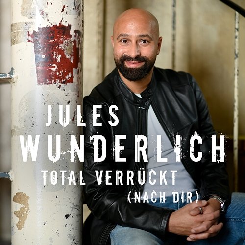 Ich Bin Verrückt Nach Dir Sprüche Total verrückt (nach dir) - Jules Wunderlich | Muzyka, mp3 Sklep EMPIK.COM