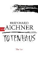 Totenhaus - Aichner Bernhard