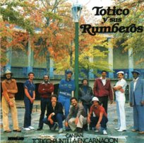 Totico Y Sus Rumberos Totico Y Sus Rumberos