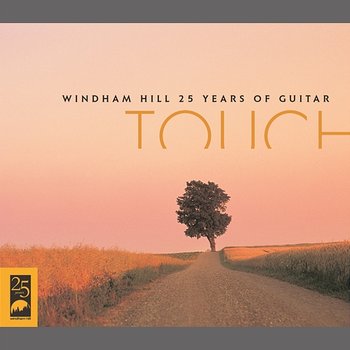 Touch - Windham Hill 25 Years of Guitar - Various Artists