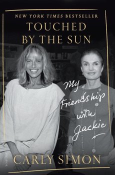 Touched by the Sun: My Friendship with Jackie - Simon Carly