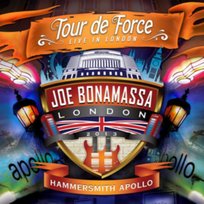 Tour De Force: Hammersmith Apollo Bonamassa Joe