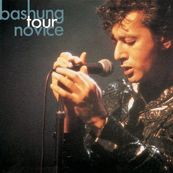 Tour Novice 92 - Alain Bashung