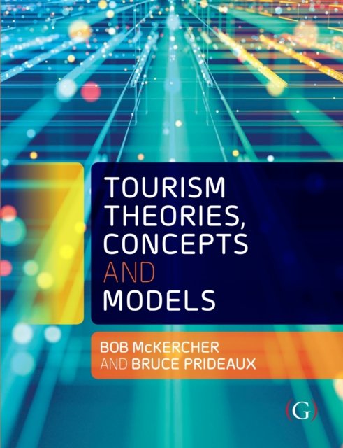 tourism theories concepts and models