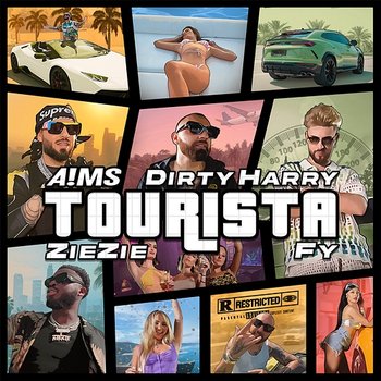 Tourista - A!MS, Dirty Harry, FY feat. ZieZie, Cool & Dre