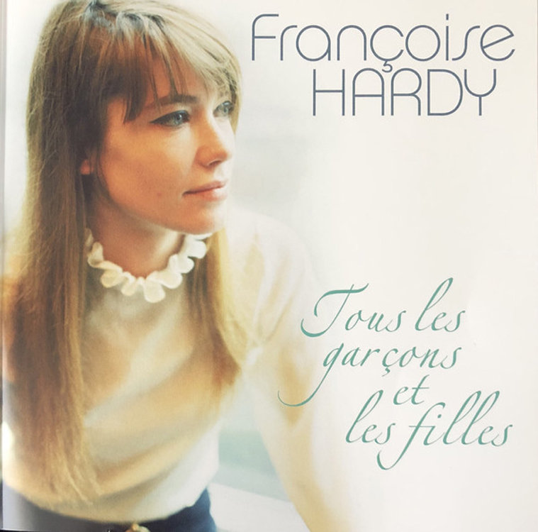 Tous Les Garçons Et Les Filles (Remastered) - Hardy Francoise | Muzyka ...