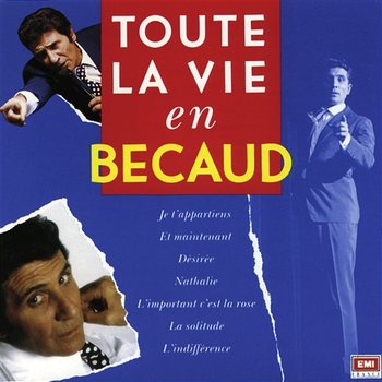 Toute la vie en Bécaud - Gilbert Bécaud