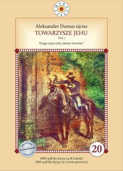 Towarzysze Jehu. Sainte Hermine. Tom 1 - Dumas Aleksander