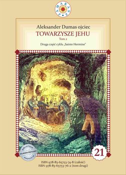 Towarzysze Jehu. Sainte Hermine. Tom 2 - Dumas Aleksander
