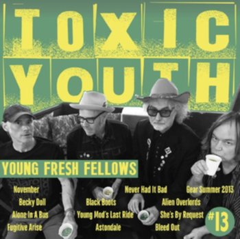 Toxic Youth, płyta winylowa - Young Fresh Fellows