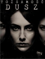 Tożsamość dusz Nowakowska Agnieszka