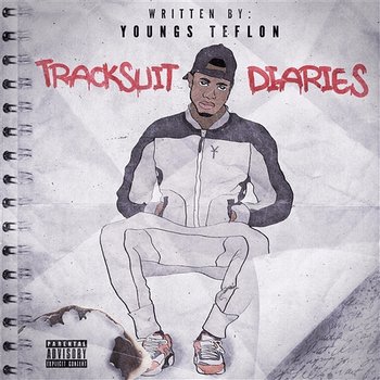 Tracksuit Diaries - Youngs Teflon
