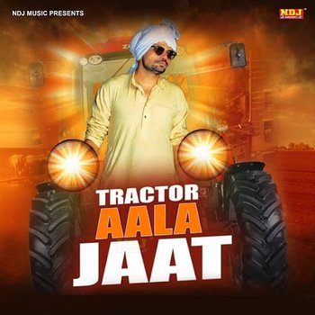 Tractor Aala Jaat - Binder Danoda