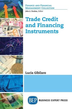 Trade Credit and Financing Instruments - Gibilaro Lucia