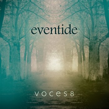 Traditional: Salley Gardens - Voces8