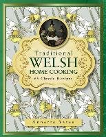 Traditional Welsh Home Cooking Yates Annette