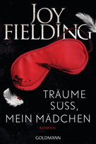 Träume süß, mein Mädchen Goldmann Verlag