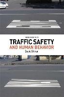 Traffic Safety and Human Behavior - Shinar David