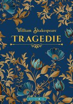 Tragedie (edycja kolekcjonerska) Shakespeare William