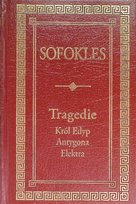 Tragedie Król Edyp  / Antygona / Elektra Sofokles