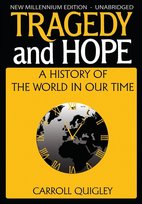 Tragedy and Hope Quigley Carroll