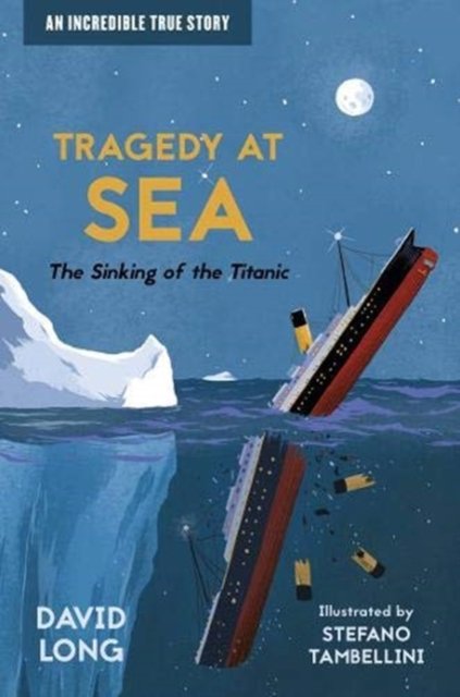 Tragedy at Sea: The Sinking of the Titanic - Long David | Książka w Empik