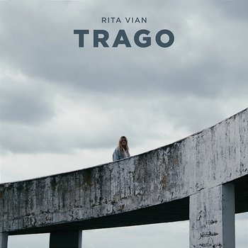 Trago - Rita Vian
