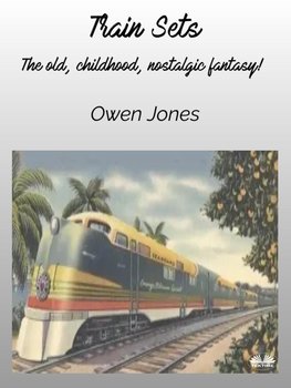 Train Sets - Jones Owen