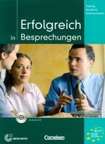 Training Berufliche Kommunikation. Erfolgreich in Besprechungen Eismann Volker