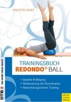 Trainingsbuch Redondo Ball Ellinger Monika, Kracht Inge