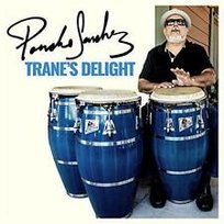 Trane's Delight Sanchez Poncho