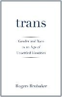Trans Brubaker Rogers