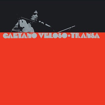 Transa - Caetano Veloso