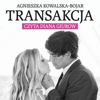 Transakcja - audiobook Kowalska-Bojar Agnieszka