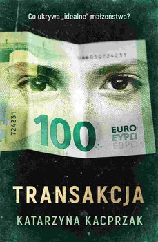 Transakcja - ebook epub - Kacprzak Katarzyna