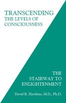 Transcending the Levels of Consciousness [DRM] - ebook EPUB Hawkins David R.
