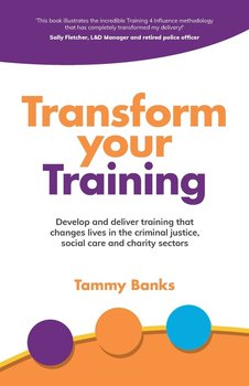 Transform Your Training - Banks Tammy