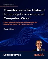 Transformers for Natural Language Processing and Computer Vision - ebook epub Denis Rothman