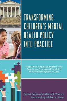 Transforming Children's Mental Health Policy into Practice - Cohen Robert