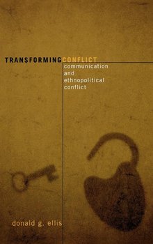 Transforming Conflict - Ellis Donald G.
