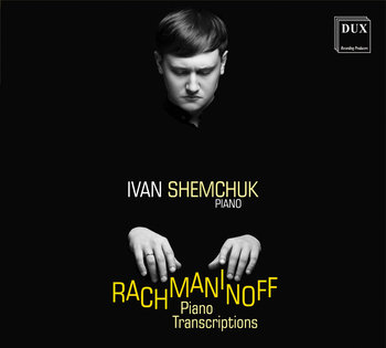 Transkrypcje fortepianowe - Shemchuk Ivan, Andriuti Alina
